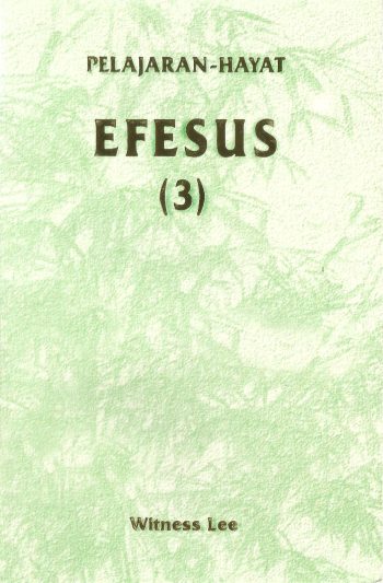 Pelajaran Hayat Efesus, Belajar Alkitab, Pendalaman Alkitab, Alkitab, Kitab Efesus, Surat Efesus