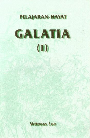 Pelajaran Hayat Galatia, Galatia, Alkitab, Pendalaman Alkitab