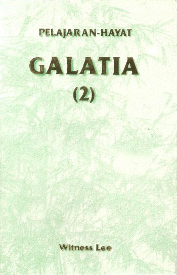 Pelajaran Hayat Galatia, Galatia, Alkitab, Pendalaman Alkitab