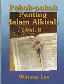 POKOK-POKOK PENTING DALAM ALKITAB 8
